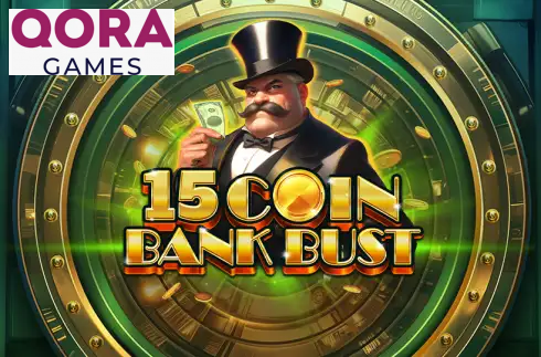 15 Coin Bank Bust